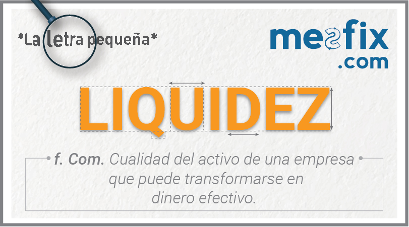 Liquidez-Definicion-Mesfix